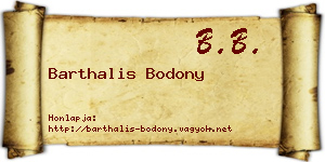 Barthalis Bodony névjegykártya